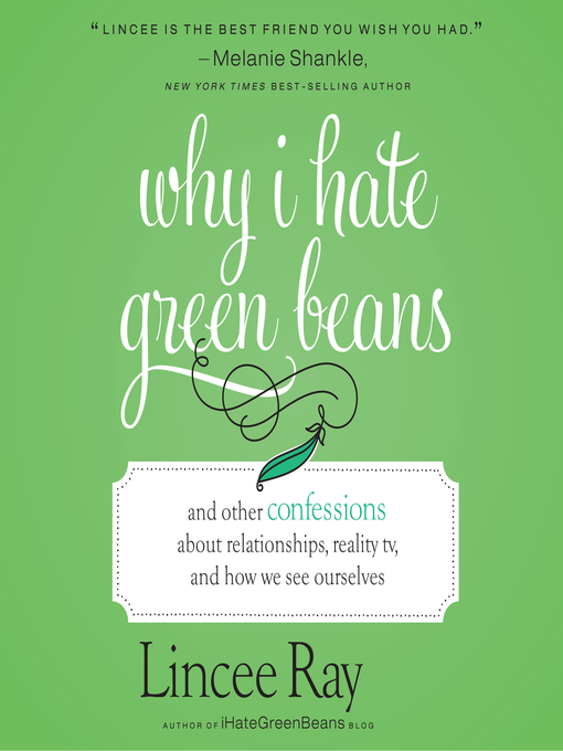 Cover image for Why I Hate Green Beans
